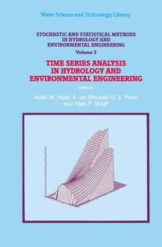 Stochastic and Statistical Methods in Hydrology and Environmental Engineering: Time Series Analysis in Hydrology and Environmental Engineering