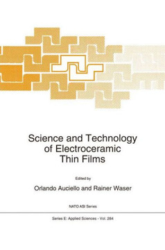Science and Technology of Electroceramic Thin Films
