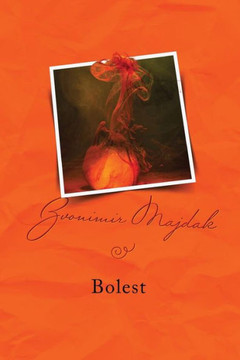 Bolest: Serbian Edition (Croatian Edition)