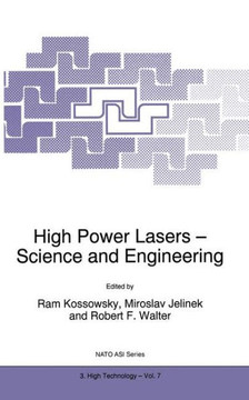 High Power Lasers - Science and Engineering