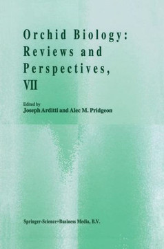 Orchid Biology: Reviews and Perspectives, VII