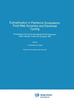 Eutrophication in Planktonic Ecosystems: Food Web Dynamics and Elemental Cycling