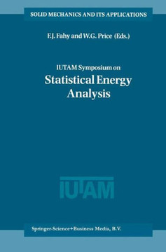 Iutam Symposium on Statistical Energy Analysis