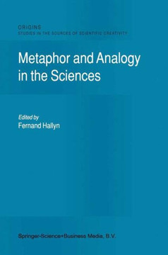 Metaphor and Analogy in the Sciences
