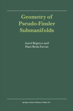 Geometry of Pseudo-Finsler Submanifolds Geometry of Pseudo-Finsler Submanifolds