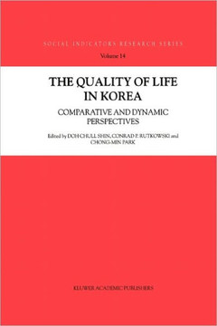The Quality of Life in Korea: Comparative and Dynamic Perspectives