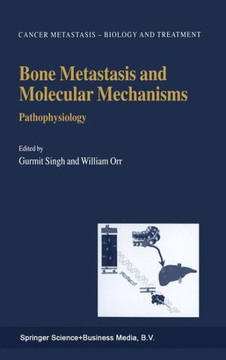 Bone Metastasis and Molecular Mechanisms: Pathophysiology