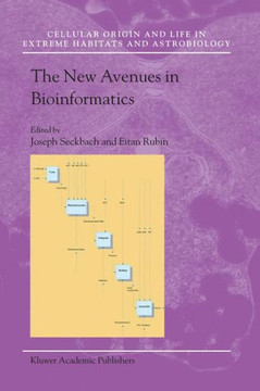 The New Avenues in Bioinformatics
