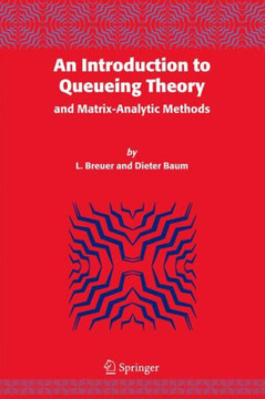 An Introduction to Queueing Theory: And Matrix-Analytic Methods