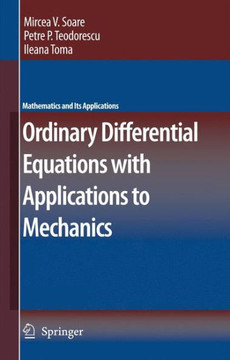Ordinary Differential Equations with Applications to Mechanics Ordinary Differential Equations with Applications to Mechanics