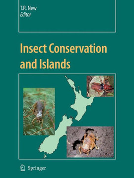 Insect Conservation and Islands Insect Conservation and Islands