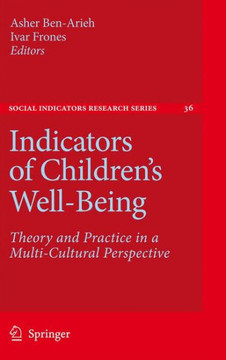 Indicators of Children's Well-Being: Theory and Practice in a Multi-Cultural Perspective