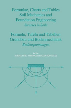 Formulae, Charts and Tables in the Area of Soil Mechanics and Foundation Engineering