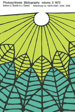 Photosynthesis Bibliography: References No. 12070-15367 / Aag-Zwe