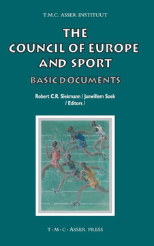 The Council of Europe and Sport: Basic Documents