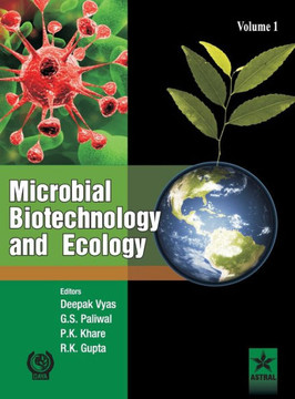 Microbial Biotechnology and Ecology Vol. 1 Microbial Biotechnology and Ecology Vol. 1