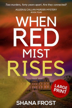 When Red Mist Rises - Large Print