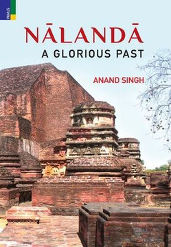 Nalanda: A Glorious Past