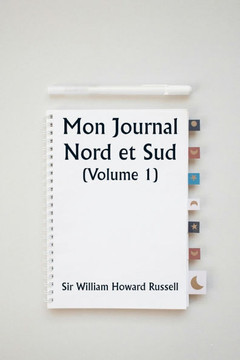 Mon Journal Nord et Sud (Volume 1)