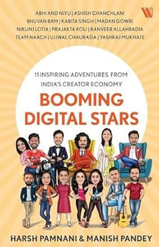 Booming Digital Stars: 11 Inspiring Adventures from India's Creator Economy