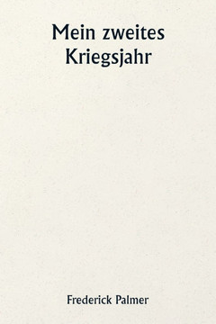 Mein zweites Kriegsjahr