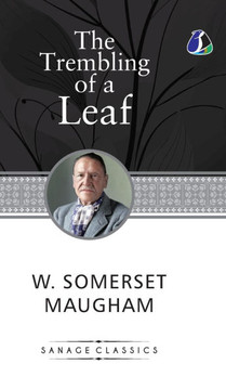 The Trembling of a Leaf: Little Stories of the South Sea Islands (Hardcover Library Edition)