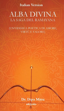 Divine Dawning: The Saga of Ramayana Italian Version