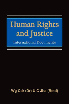 Human Rights and Justice: International Documents