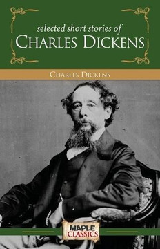 Charles Dickens - Short Stories Charles Dickens - Short Stories