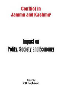 Jammu and Kashmir: Impact on Polity, Society and Economy