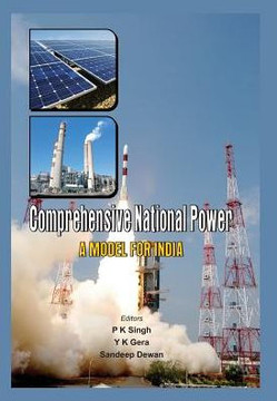 Comprehensive National Power: A Model for India