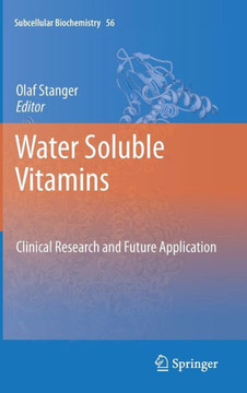 Water Soluble Vitamins: Clinical Research and Future Application