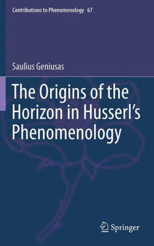The Origins of the Horizon in Husserl's Phenomenology