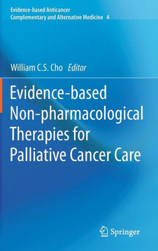 Evidence-Based Non-Pharmacological Therapies for Palliative Cancer Care