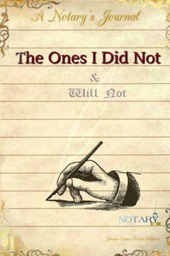 The Ones I Did Not & Will Not The Ones I Did Not & Will Not