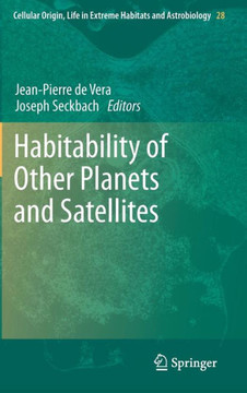 Habitability of Other Planets and Satellites
