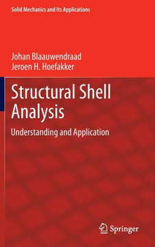 Structural Shell Analysis: Understanding and Application