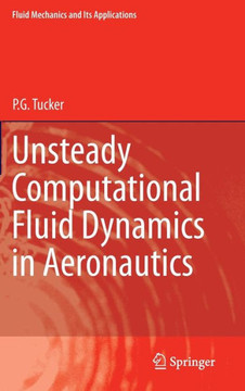 Unsteady Computational Fluid Dynamics in Aeronautics