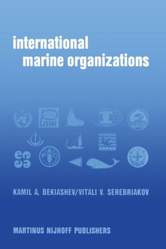 International Marine Organizations: Essays on Structure and Activities