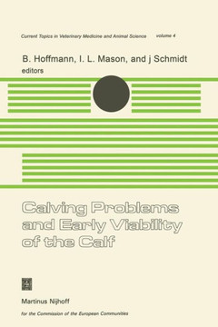 Calving Problems and Early Viability of the Calf: A Seminar in the EEC Programme of Coordination of Research on Beef Production Held at Freising, Fede