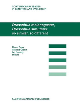 Drosophila Melanogaster, Drosophila Simulans: So Similar, So Different