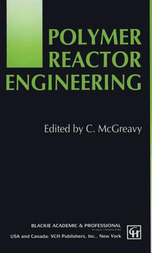 Polymer Reactor Engineering