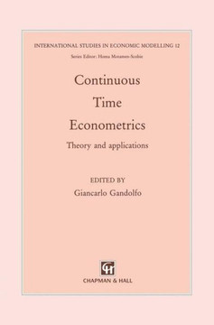 Continuous-Time Econometrics: Theory and Applications