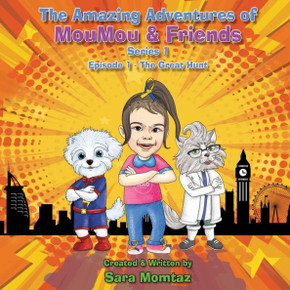 The Amazing Adventures Of Moumou & Friends The Amazing Adventures Of Moumou & Friends
