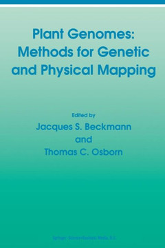 Plant Genomes: Methods for Genetic and Physical Mapping