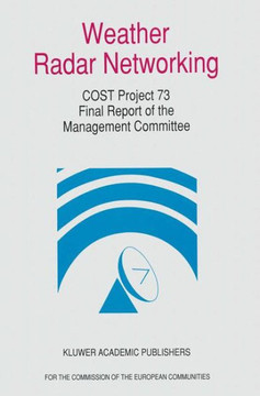 Weather Radar Networking: Cost 73 Project / Final Report