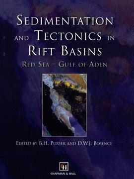 Sedimentation and Tectonics in Rift Basins Red Sea: - Gulf of Aden