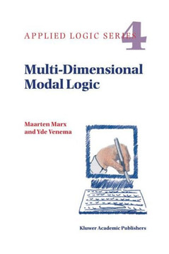 Multi-Dimensional Modal Logic Multi-Dimensional Modal Logic