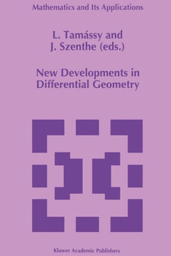 New Developments in Differential Geometry: Proceedings of the Colloquium on Differential Geometry, Debrecen, Hungary, July 26-30, 1994
