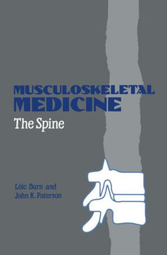 Musculoskeletal Medicine: The Spine